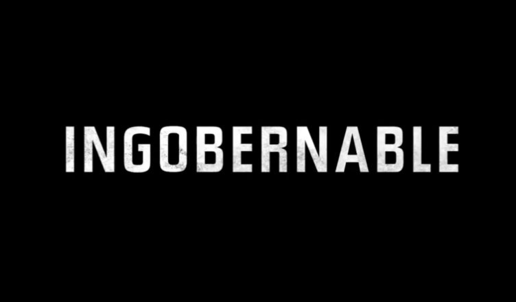 Ingobernable - Serie de Netflix